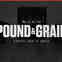 Pound & Grain